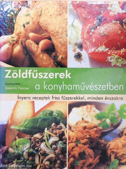 Zöldfűszerek a konyhaművészetben