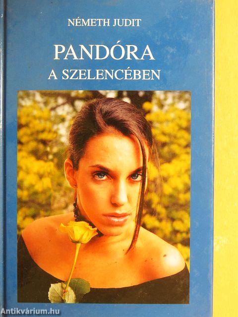 Pandóra a szelencében
