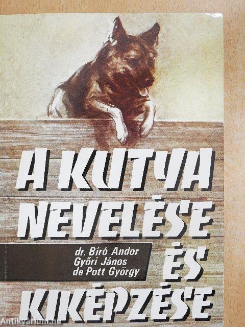 A kutya nevelése és kiképzése