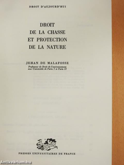 Droit de la Chasse et protection de la Nature (dedikált példány)