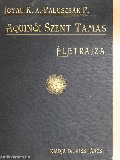 Aquinói Szent Tamás életrajza