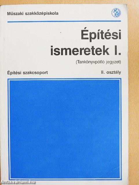 Építési ismeretek I.