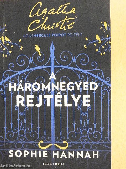 A háromnegyed rejtélye