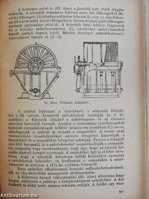 Az ásványolajfeldolgozóipar eljárásai és készülékei