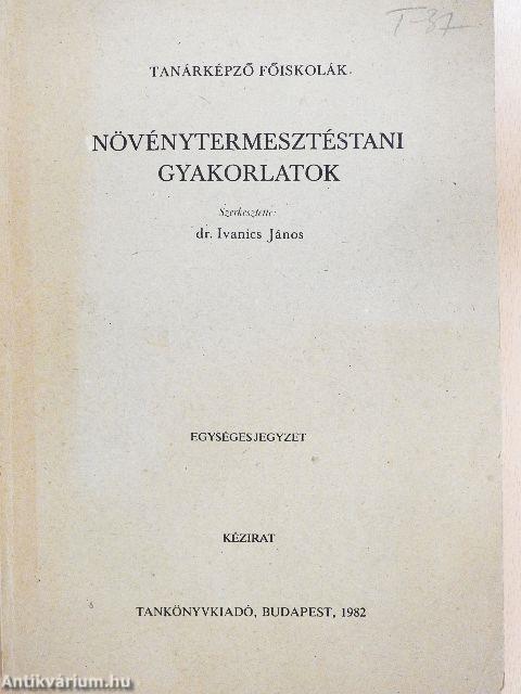 Növénytermesztéstani gyakorlatok