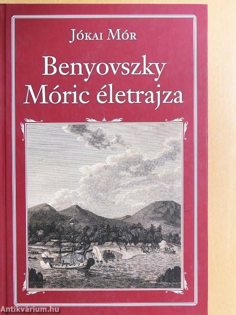 Benyovszky Móric életrajza