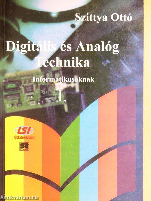 Digitális és Analóg Technika I-II.