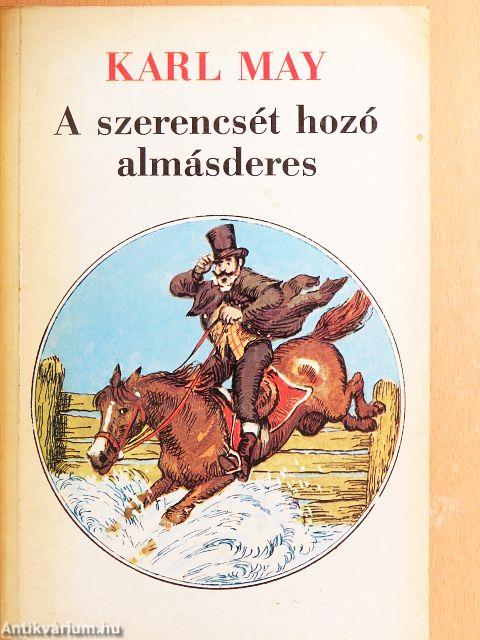 A szerencsét hozó almásderes