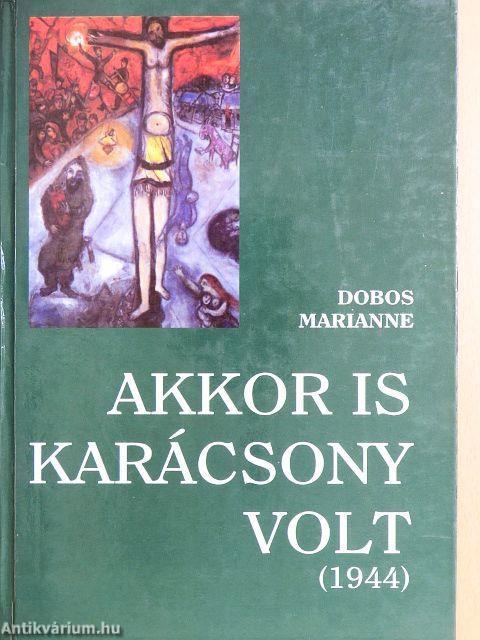 Akkor is karácsony volt