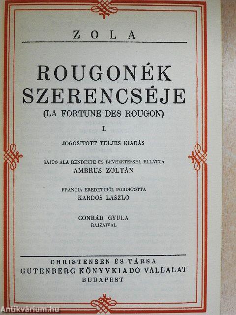 Rougonék szerencséje I-III./Mesék Ninonnak