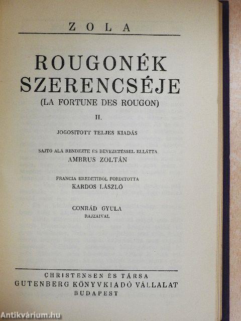 Rougonék szerencséje I-III./Mesék Ninonnak