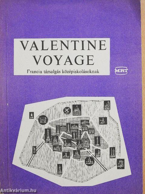 Valentine voyage