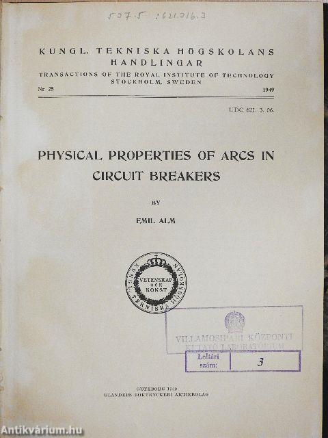 Physical Properties of Arcs in Circuit Breakers