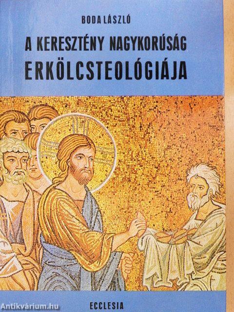 A keresztény nagykorúság erkölcsteológiája
