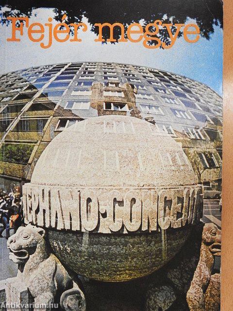 Fejér megye bemutatkozik