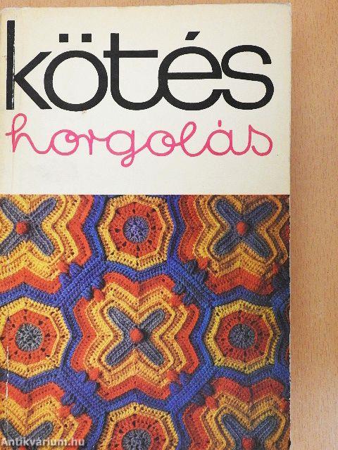 Kötés-horgolás 1980