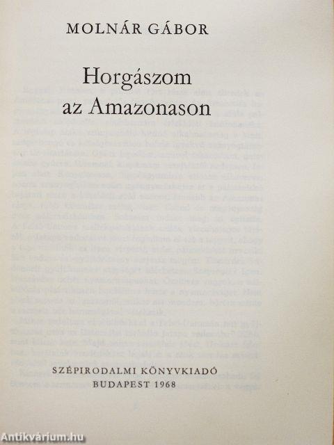 Horgászom az Amazonason