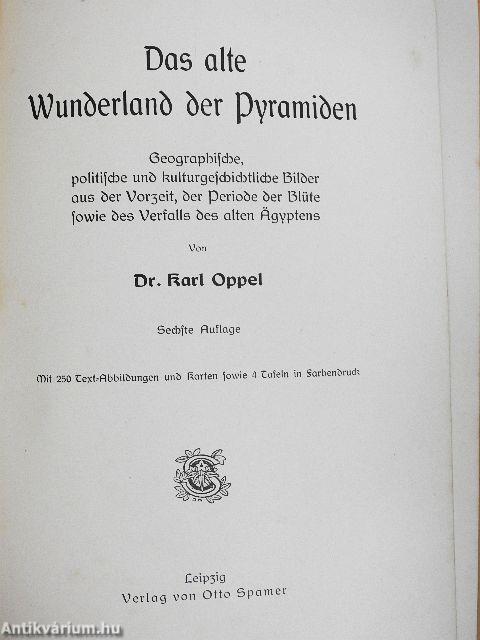 Das alte Wunderland der Pyramiden (gótbetűs)