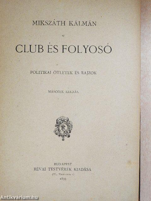 Club és folyosó