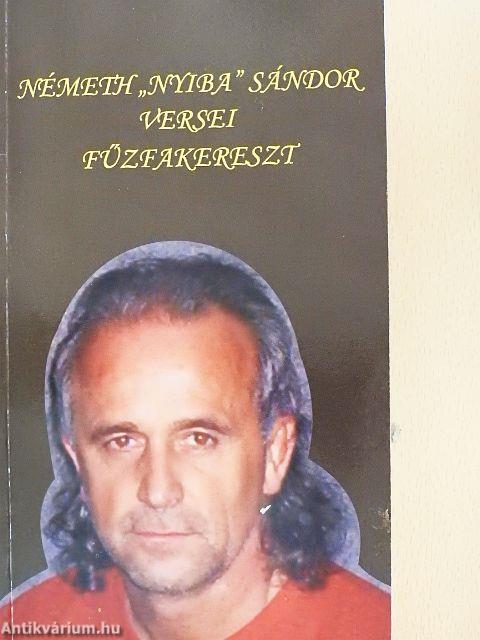 Németh "Nyiba" Sándor versei