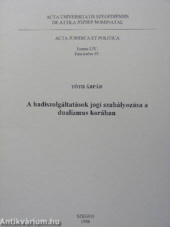 A hadiszolgáltatások jogi szabályozása a dualizmus korában