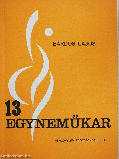 13 egyneműkar