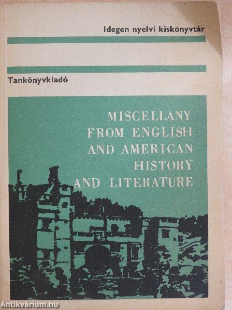 Miscellany from English and American History and Literature