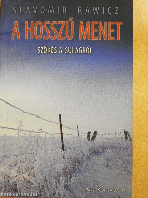 A hosszú menet