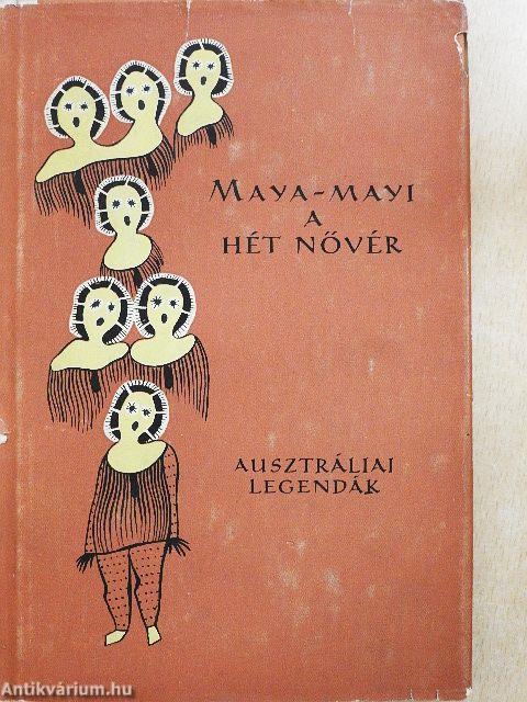 Maya-mayi, a hét nővér