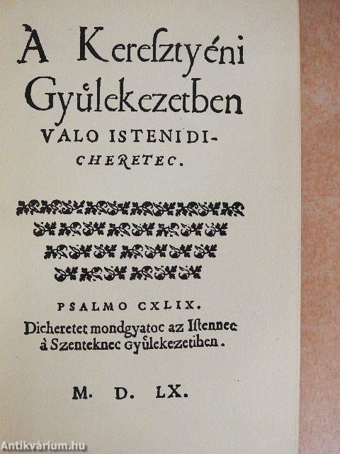 A keresztyéni gyülekezetben való isteni dicséretek