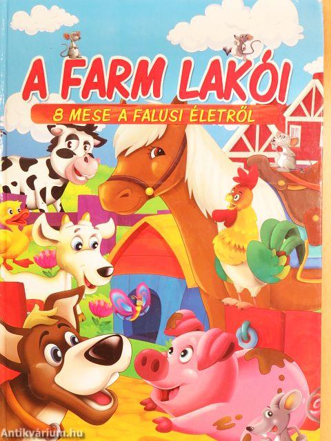 A farm lakói