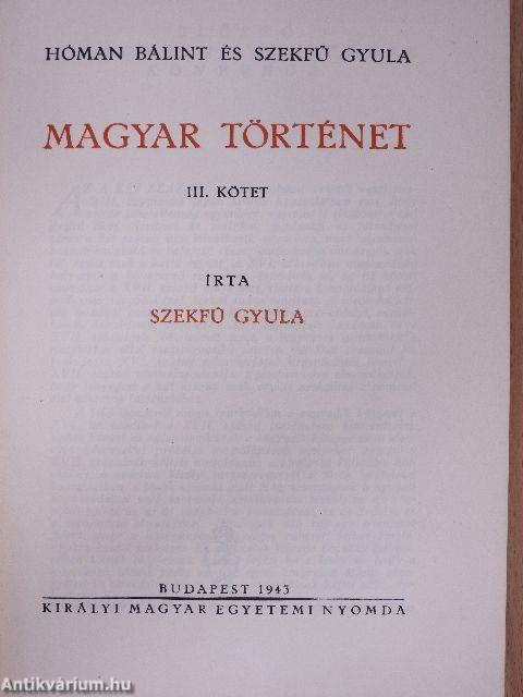 Magyar történet III.