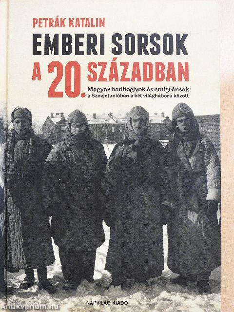 Emberi sorsok a 20. században