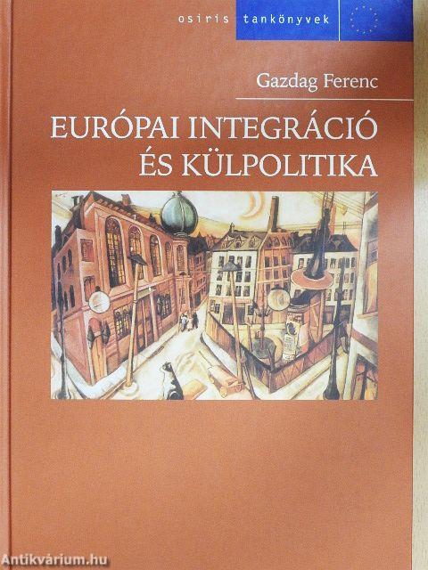 Európai integráció és külpolitika