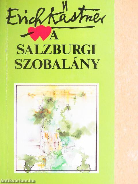 A salzburgi szobalány avagy Kishatárforgalom