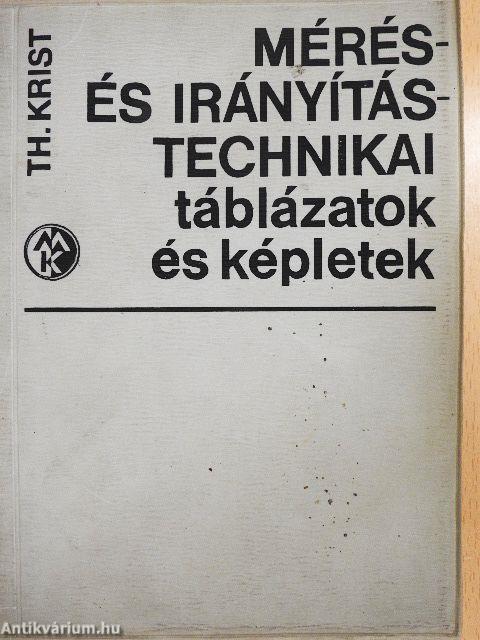 Mérés- és irányítástechnikai táblázatok és képletek