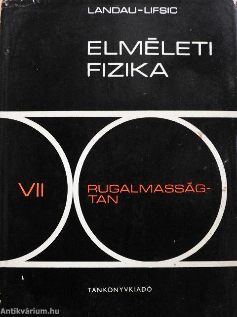 Elméleti fizika VII.