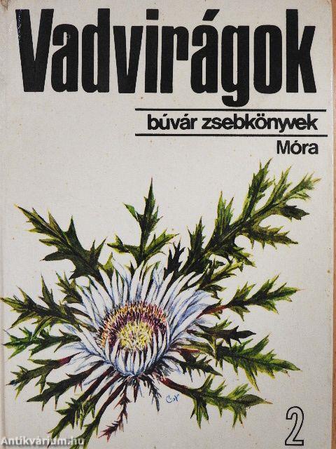 Vadvirágok 2.