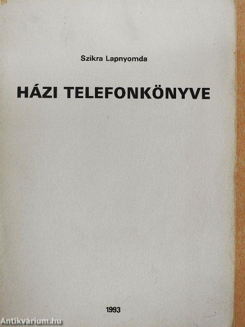 Szikra Lapnyomda házi telefonkönyve