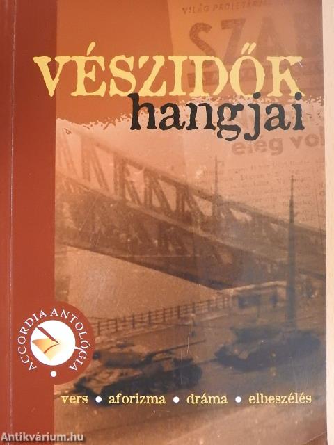 Vészidők hangjai 2006 (dedikált példány)