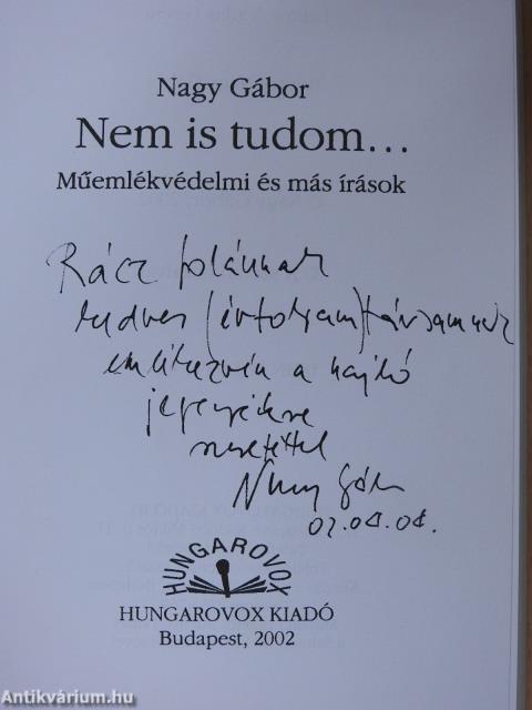 Nem is tudom... (dedikált példány)