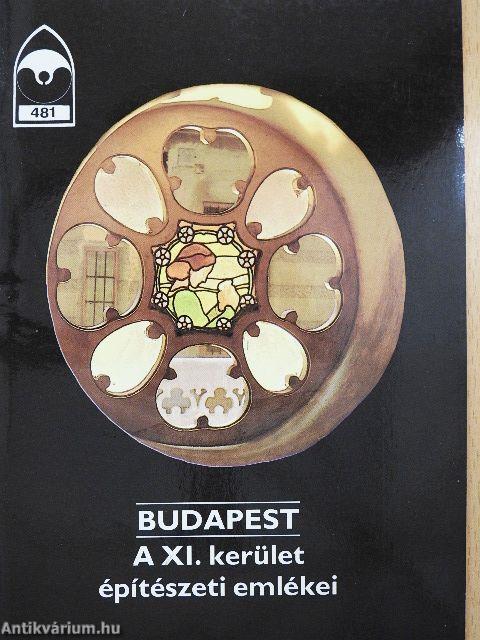 Budapest - A XI. kerület építészeti emlékei