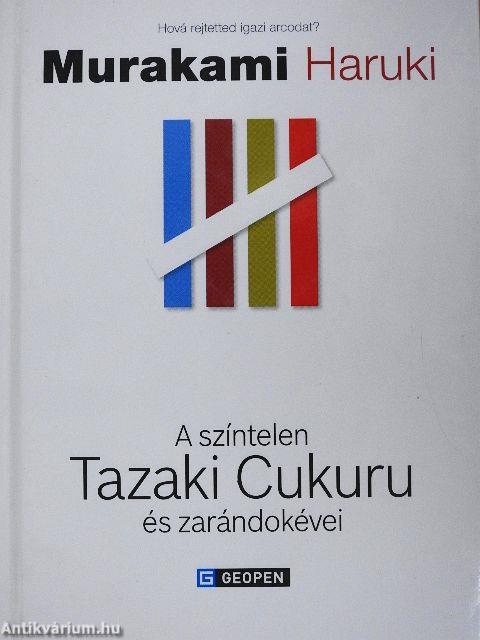 A színtelen Tazaki Cukuru és zarándokévei