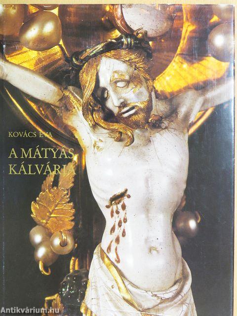 A Mátyás-kálvária