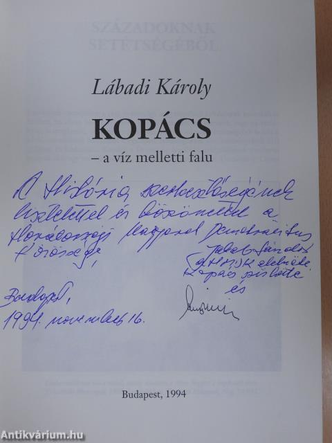 Kopács, a víz melletti falu (aláírt és dedikált példány)