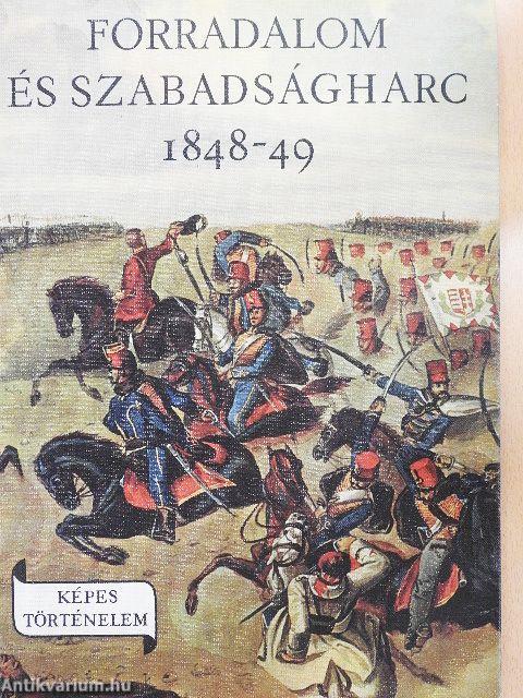 Forradalom és szabadságharc 1848-49