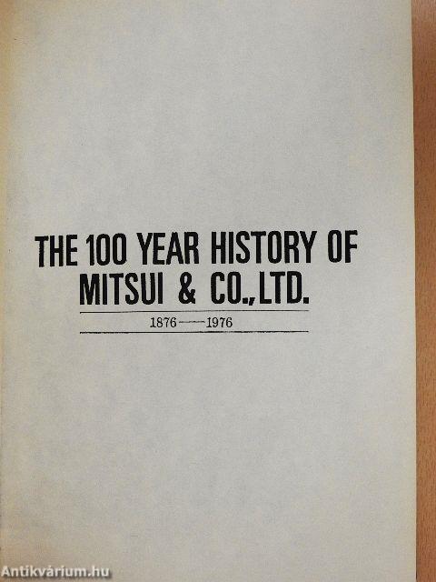 The 100 Year History of Mitsui & Co., Ltd.