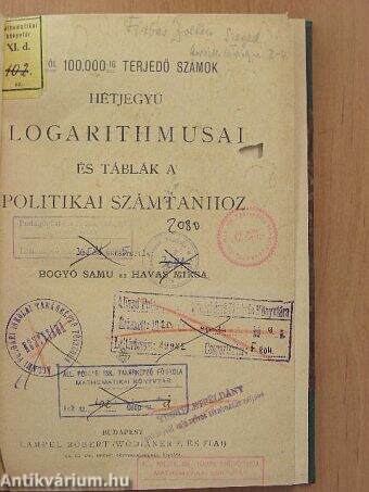 1-től 100.000-ig terjedő számok hétjegyű logarithmusai és táblák a politikai számtanhoz