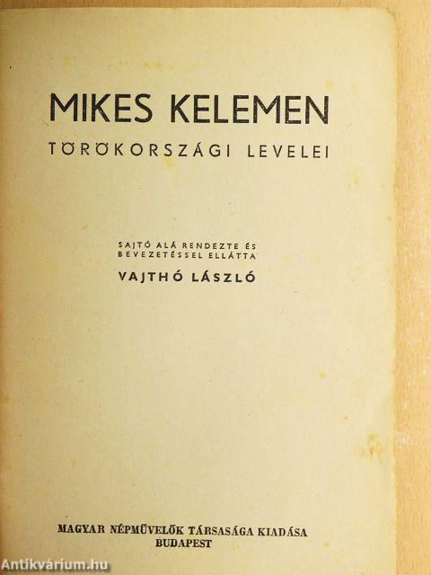 Mikes Kelemen törökországi levelei