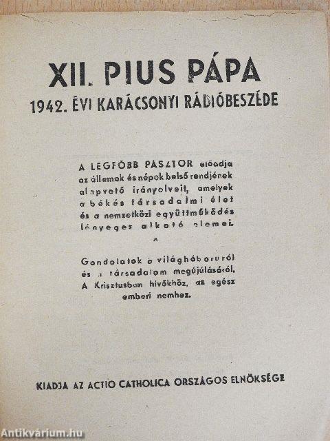 XII. Pius pápa 1942. évi karácsonyi rádióbeszéde